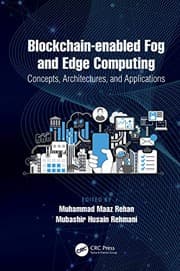 Tapa de Blockchain-Enabled Fog and Edge Computing : Concepts, Architectures and Applications