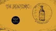 Tapa de The iron tonic, or, A winter afternoon in Lonely Valley