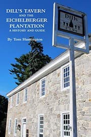 Tapa de Dill's Tavern and the Eichelberger Plantation