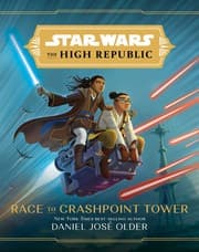 Tapa de Star Wars The High Republic - Race to Crashpoint Tower