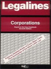 Tapa de Legalines: Corporations : Adaptable to Sixth Edition of Cary Casebook