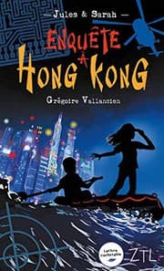 Tapa de Jules et Sarah, enquête à Hong Kong