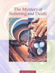 Tapa de Mystery of Suffering and Death