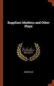 Tapa de Suppliant Maidens and Other Plays