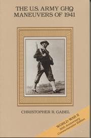 Tapa de The U.S. Army GHQ maneuvers of 1941
