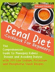 Tapa de Renal Diet Cookbook For Beginners