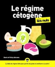 Tapa de Le régime cétogène pour les Nuls