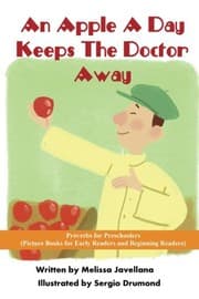 Tapa de An Apple a Day Keeps the Doctor away : Picture Books for Early Readers and Beginning Readers