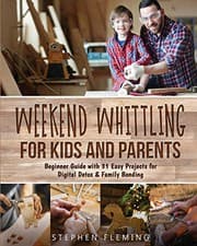 Tapa de Weekend Whittling For Kids And Parents