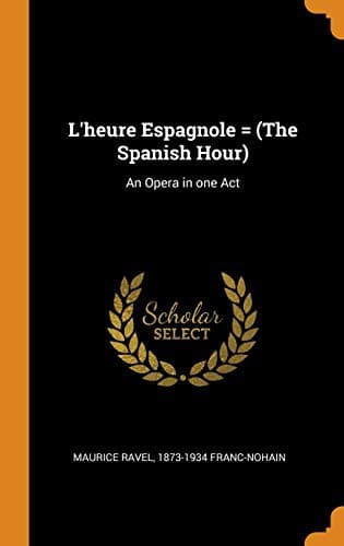 Tapa de L'heure Espagnole =