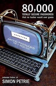 Tapa de 80,000 Totally Secure Passwords That No Hacker Would Ever Guess