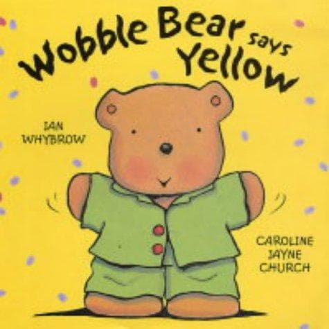 Tapa de Wobble Bear Says Yellow