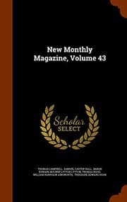 Tapa de New Monthly Magazine, Volume 43