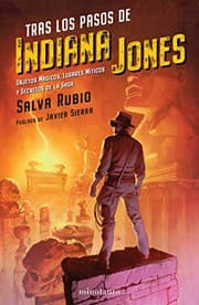 Tapa de Tras los pasos de Indiana Jones