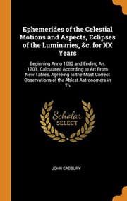 Tapa de Ephemerides of the Celestial Motions and Aspects, Eclipses of the Luminaries, &c. for XX Years
