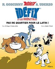 Tapa de Idéfix et les Irréductibles Tome 1
