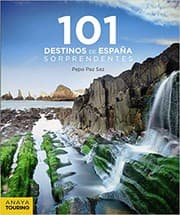 Tapa de 101 destinos de España sorprendentes