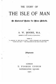 Tapa de The Story of the Isle of Man, An Historical Reader for Manx Schools