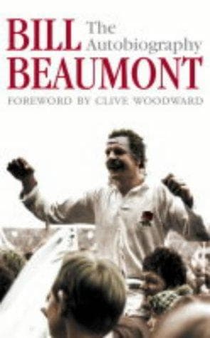 Tapa de Bill Beaumont Autobiography