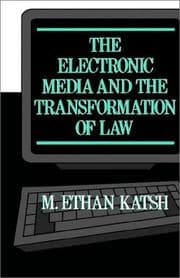 Tapa de The electronic media and the transformation of law