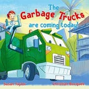 Tapa de The Garbage Trucks are Coming Today!