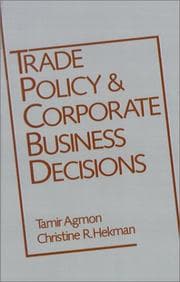 Tapa de Trade Policy and Corporate Business Decisions
