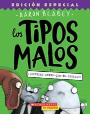 Tapa de Los tipos malos en ¡¿ustedes-creen-que-él-saurio?!