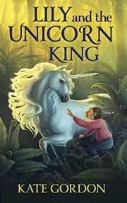 Tapa de Lily and the Unicorn King