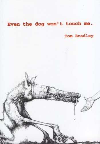 Tapa de Even the Dog Won't Touch Me.