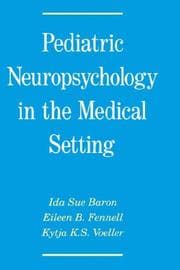 Tapa de Pediatric neuropsychology in the medical setting