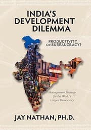 Tapa de India's Development Dilemma, Productivity or Bureaucracy