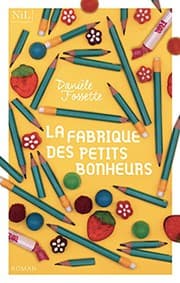 Tapa de La Fabrique des petits bonheurs
