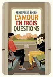 Tapa de L'Amour en trois questions