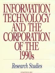 Tapa de Information technology and the corporation of the 1990s