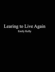 Tapa de Learning to Live Agian