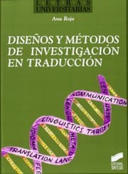 Tapa de Diseños y métodos de investigación en traducción
