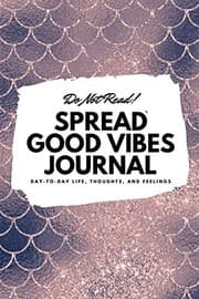 Tapa de Do Not Read! Spread Good Vibes Journal