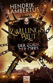 Tapa de Zwillingsblut - Der Zorn der Orks