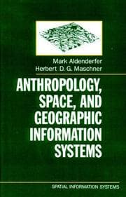 Tapa de Anthropology, space, and geographic information systems