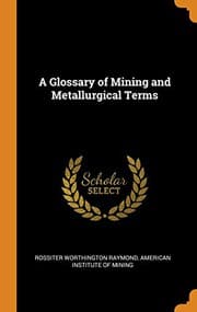Tapa de A Glossary of Mining and Metallurgical Terms