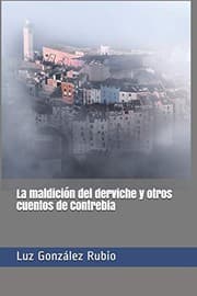 Tapa de La maldición del derviche y otros cuentos de Contrebia