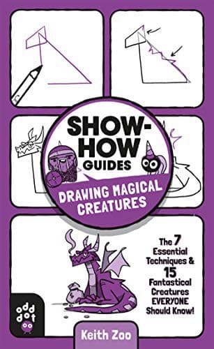 Tapa de Show-How Guides : Drawing Magical Creatures