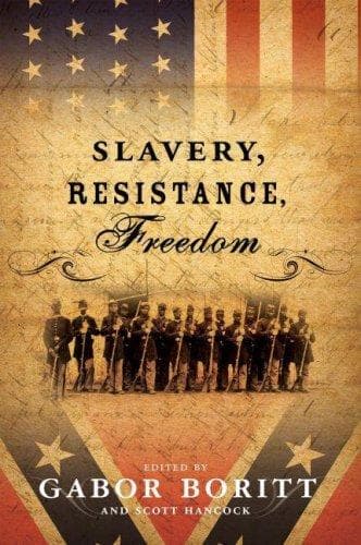 Tapa de Slavery, Resistance, Freedom (Gettysburg Lectures)