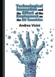 Tapa de Technological Innovation and the Effect of the Employment on the EU Countries