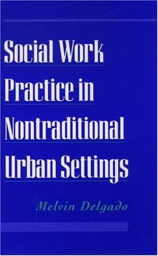 Tapa de Social work practice in nontraditional urban settings