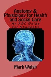 Tapa de Anatomy & Physiology for Health and Social Care