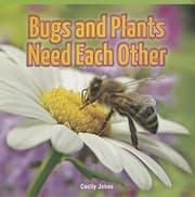 Tapa de Bugs and Plants Need Each Other