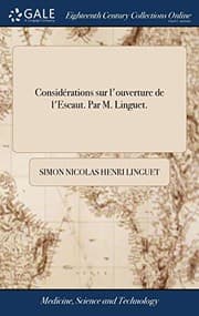 Tapa de Considérations sur l'ouverture de l'Escaut. Par M. Linguet.