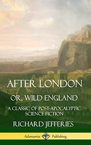 Tapa de After London, Or, Wild England