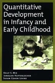 Tapa de Quantitative Development in Infancy and Early Childhood by Kelly S. Mix, Janellen Huttenlocher, Susan Cohen Levine